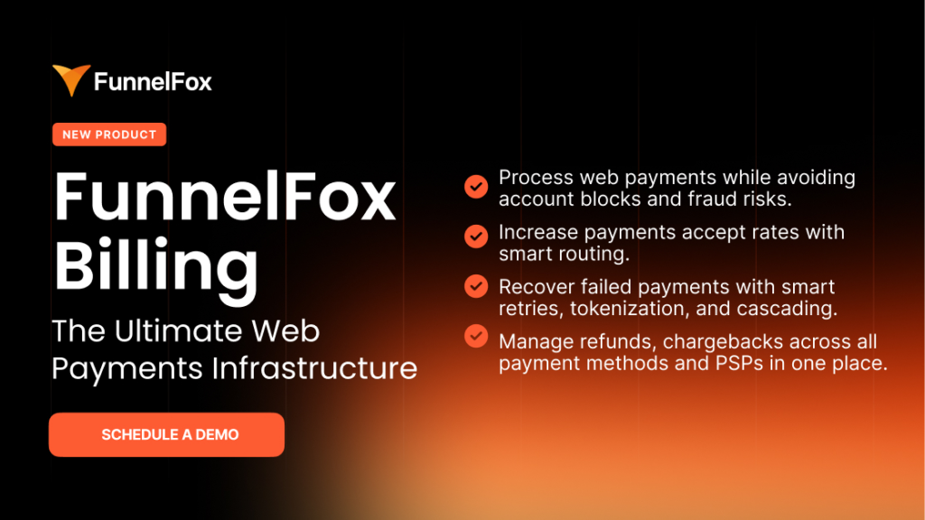 FunnelFox Billing — the ultimate web payments infrastructure